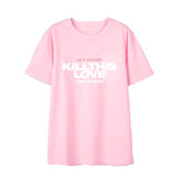 Kill This Love T-Shirt